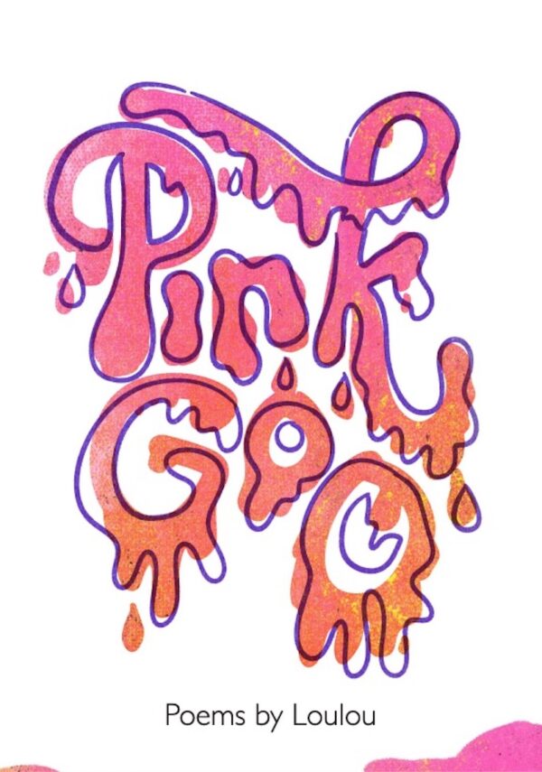 Pink Goo by Loulou book Cover. Art and mental health.