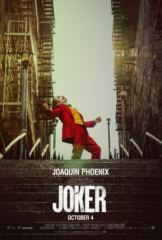Movie poster for Joker (2019 film). Features a character with mental illness and describes him with negative language which contributes to stigma.

The character is in mental health crisis.